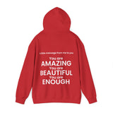 You are Amazing, Beautiful, Enough