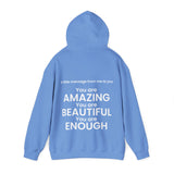 You are Amazing, Beautiful, Enough