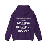 You are Amazing, Beautiful, Enough