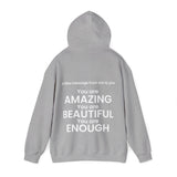 You are Amazing, Beautiful, Enough