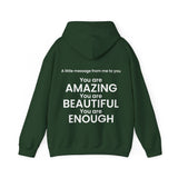 You are Amazing, Beautiful, Enough