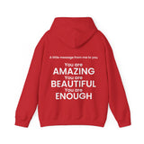 You are Amazing, Beautiful, Enough